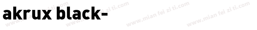 akrux black字体转换